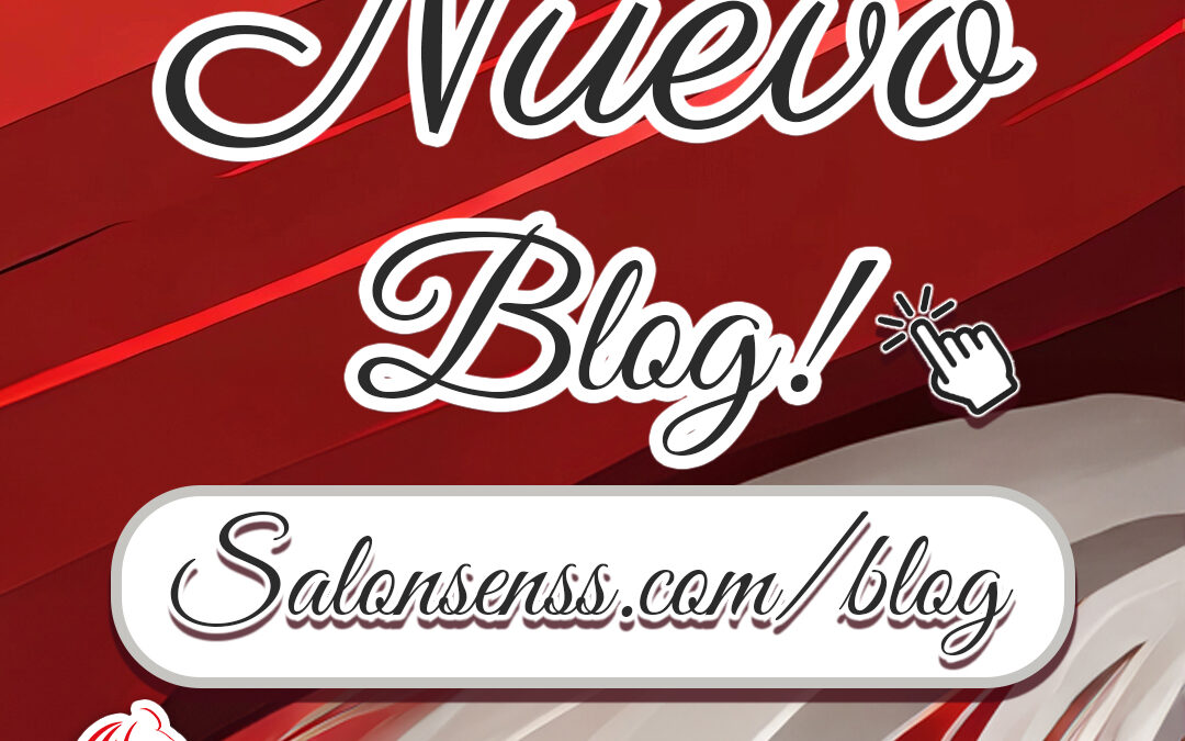 Bienvenidos a Nuestro Blog: Salón Senss